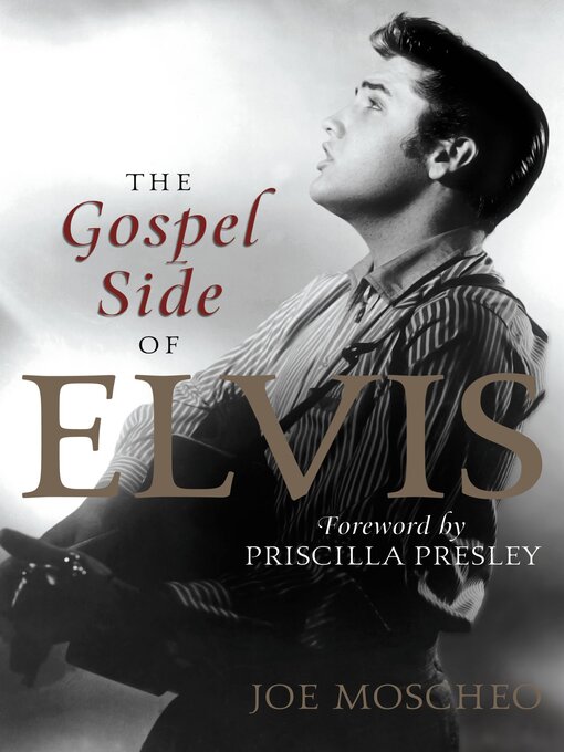 Title details for The Gospel Side of Elvis by Joe Moscheo - Available